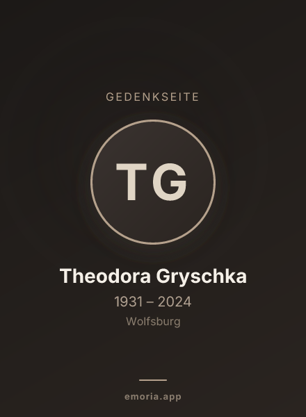 Gedenkportrait von Theodora Gryschka