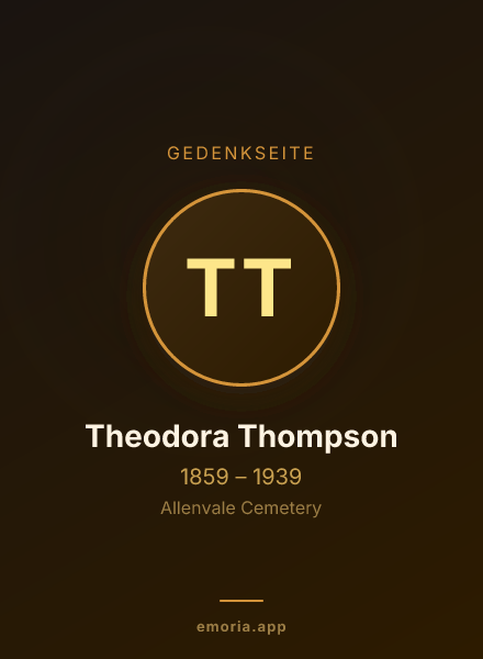Gedenkportrait von Theodora Thompson