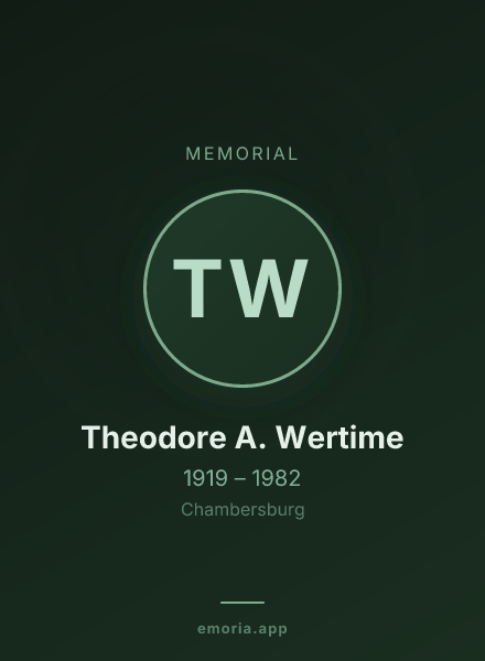 Memorial portrait of Theodore A. Wertime