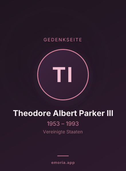 Gedenkportrait von Theodore Albert Parker III