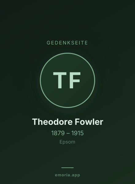 Gedenkportrait von Theodore Fowler