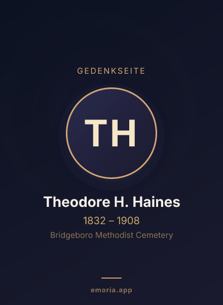 Gedenkportrait von Theodore H. Haines