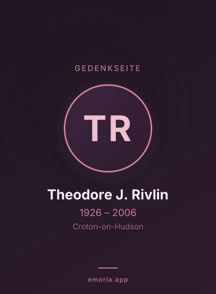 Gedenkportrait von Theodore J. Rivlin