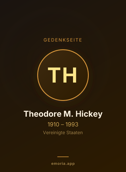 Gedenkportrait von Theodore M. Hickey