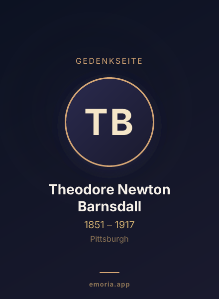 Gedenkportrait von Theodore Newton Barnsdall
