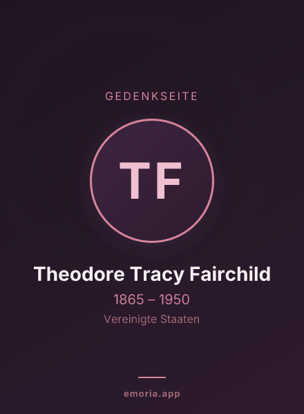 Gedenkportrait von Theodore Tracy Fairchild