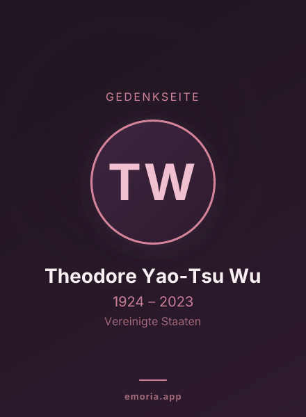 Gedenkportrait von Theodore Yao-Tsu Wu