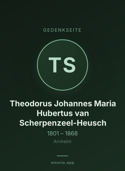 Gedenkportrait von Theodorus Johannes Maria Hubertus van Scherpenzeel-Heusch