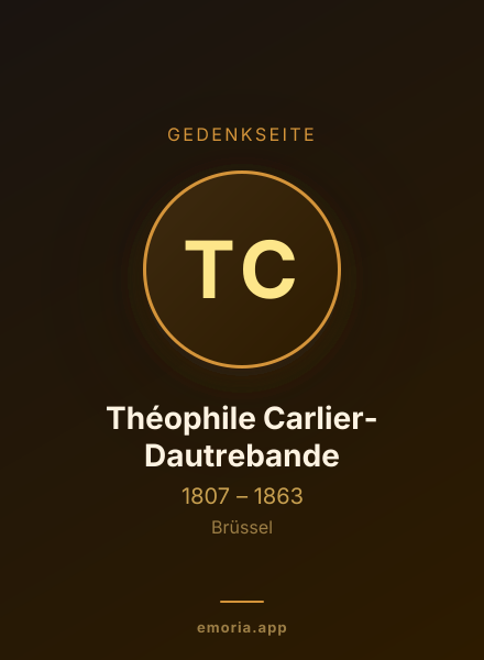 Gedenkportrait von Théophile Carlier-Dautrebande