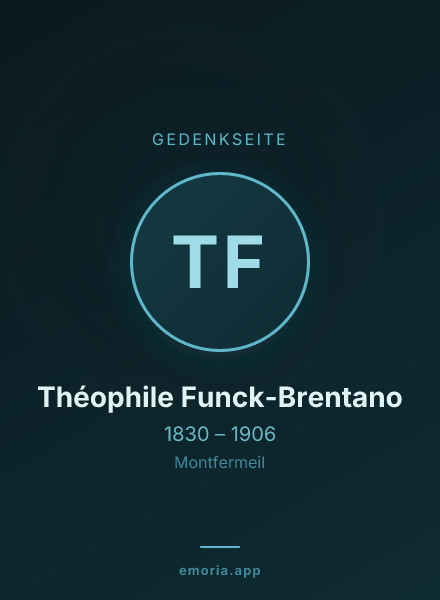 Gedenkportrait von Théophile Funck-Brentano