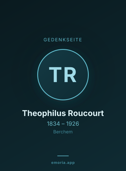 Gedenkportrait von Theophilus Roucourt