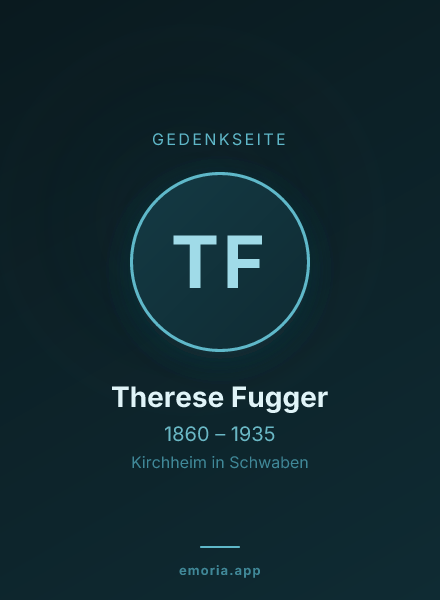 Gedenkportrait von Therese Fugger