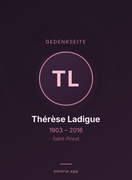 Gedenkportrait von Thérèse Ladigue