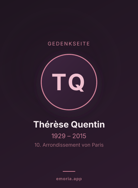Gedenkportrait von Thérèse Quentin