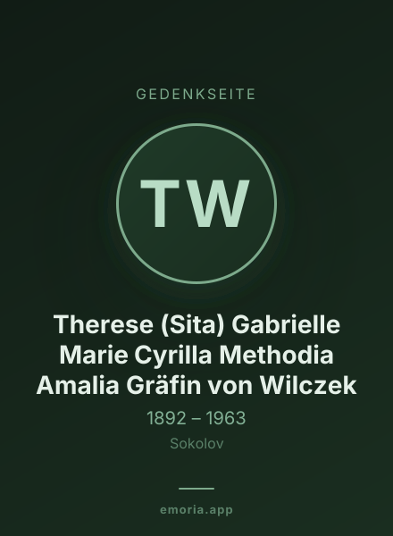 Gedenkportrait von Therese (Sita) Gabrielle Marie Cyrilla Methodia Amalia Gräfin von Wilczek