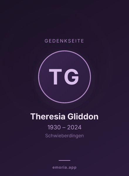 Gedenkportrait von Theresia Gliddon