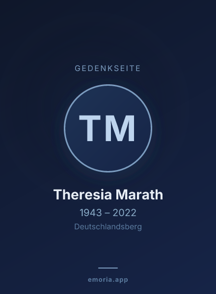 Gedenkportrait von Theresia Marath