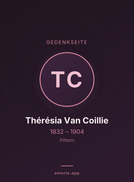 Gedenkportrait von Thérésia Van Coillie