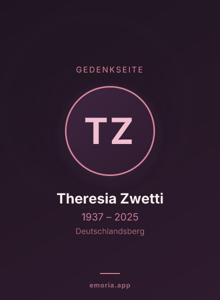 Gedenkportrait von Theresia Zwetti