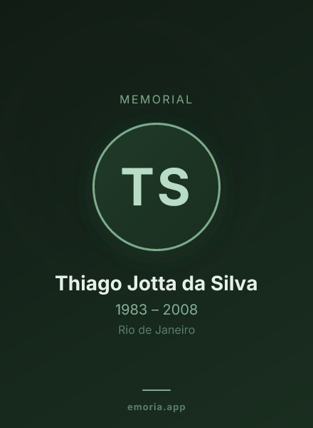 Memorial portrait of Thiago Jotta da Silva