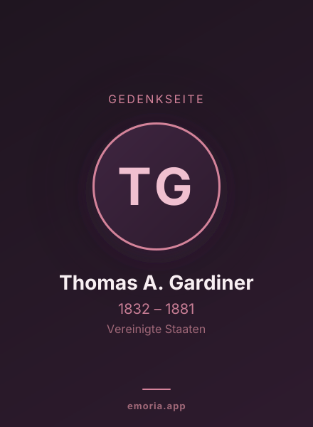 Gedenkportrait von Thomas A. Gardiner