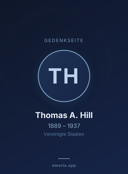 Gedenkportrait von Thomas A. Hill