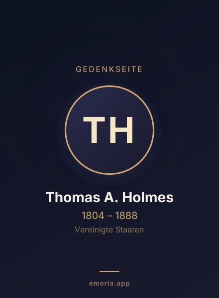Gedenkportrait von Thomas A. Holmes