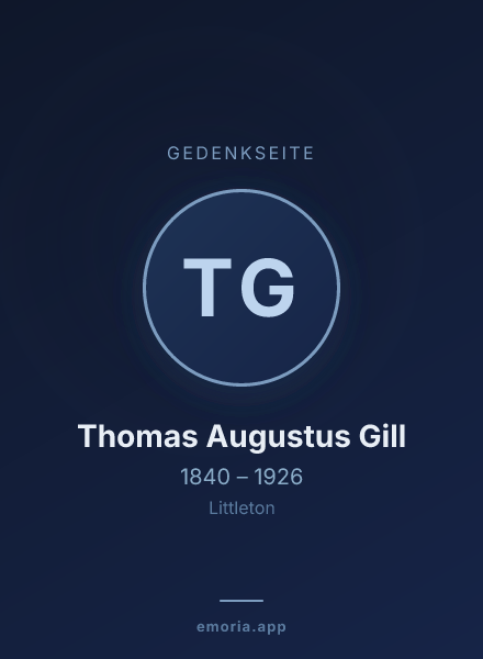 Gedenkportrait von Thomas Augustus Gill