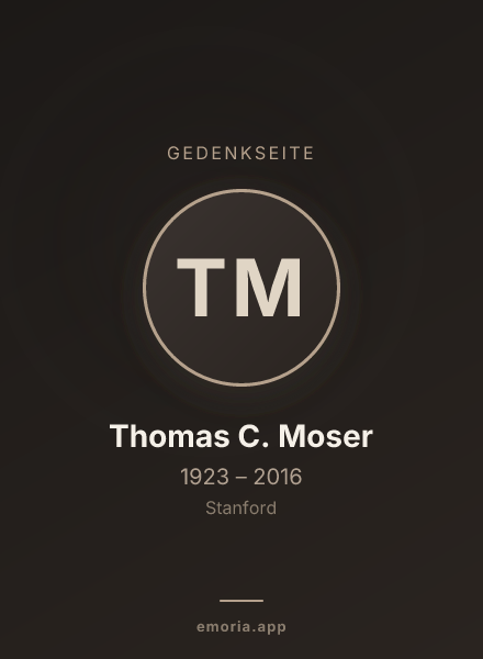 Gedenkportrait von Thomas C. Moser