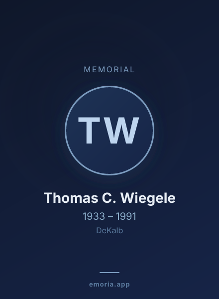 Memorial portrait of Thomas C. Wiegele