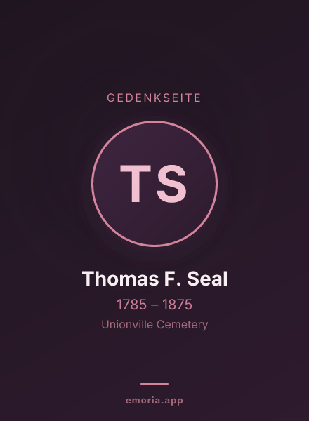 Gedenkportrait von Thomas F. Seal