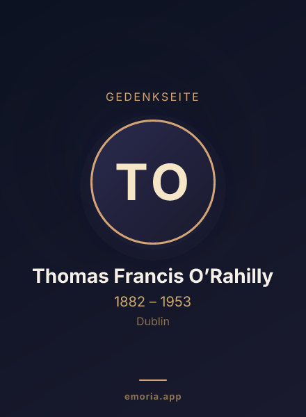 Gedenkportrait von Thomas Francis O’Rahilly