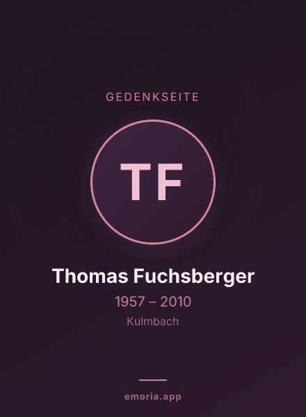 Gedenkportrait von Thomas Fuchsberger
