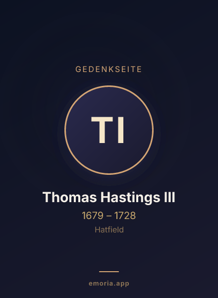 Gedenkportrait von Thomas Hastings III