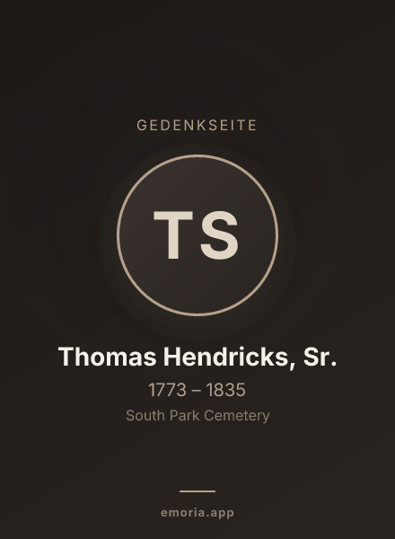 Gedenkportrait von Thomas Hendricks, Sr.