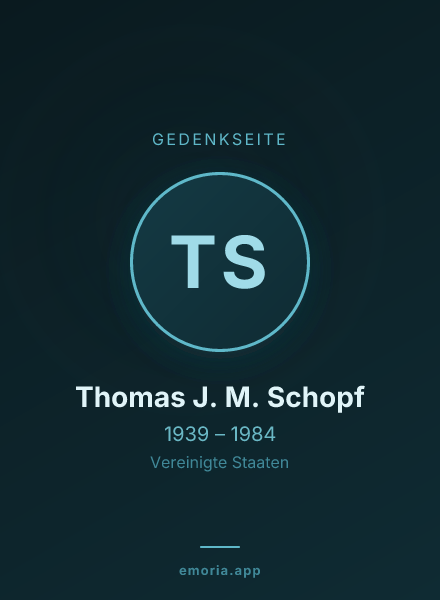 Gedenkportrait von Thomas J. M. Schopf