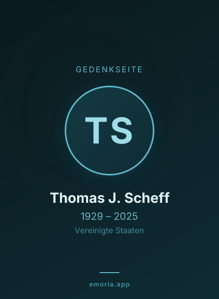 Gedenkportrait von Thomas J. Scheff