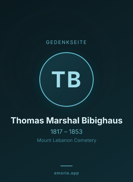Gedenkportrait von Thomas Marshal Bibighaus