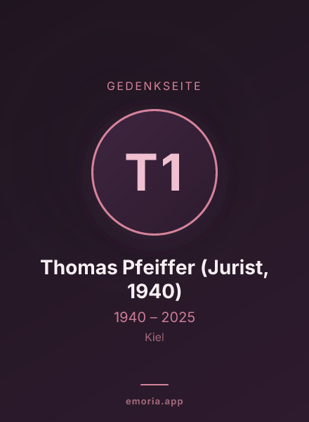 Gedenkportrait von Thomas Pfeiffer (Jurist, 1940)