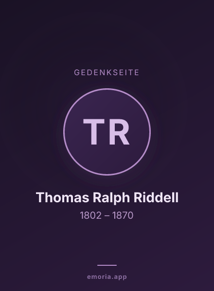 Gedenkportrait von Thomas Ralph Riddell
