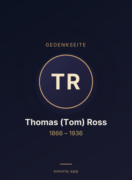 Gedenkportrait von Thomas (Tom) Ross