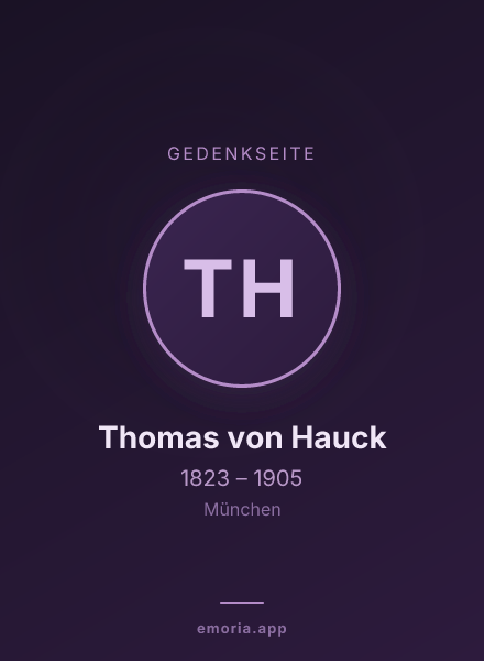 Gedenkportrait von Thomas von Hauck