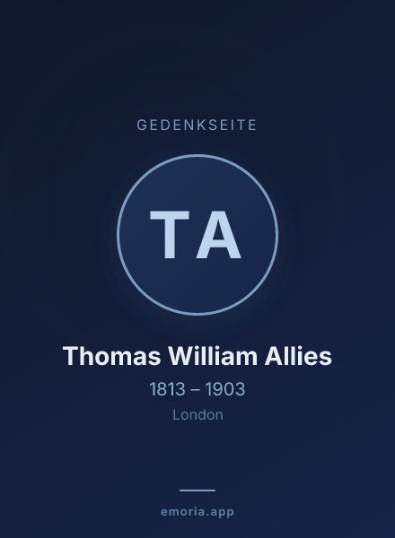Gedenkportrait von Thomas William Allies
