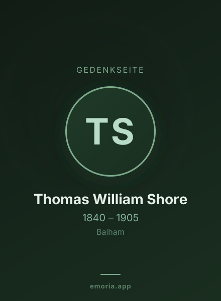 Gedenkportrait von Thomas William Shore