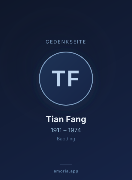 Gedenkportrait von Tian Fang