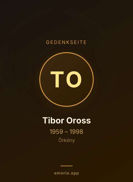 Gedenkportrait von Tibor Oross
