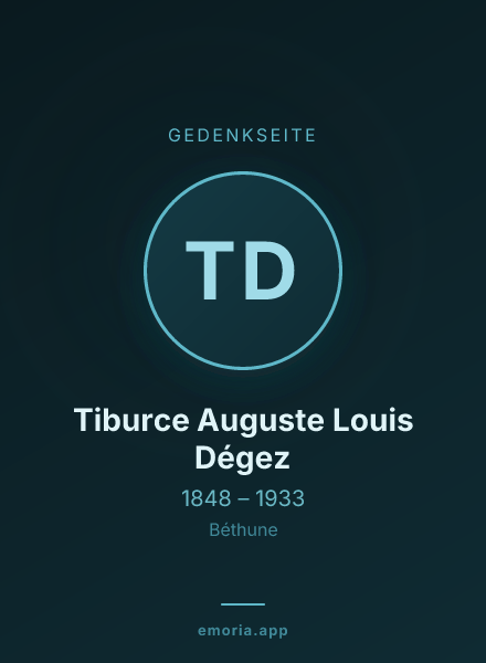 Gedenkportrait von Tiburce Auguste Louis Dégez