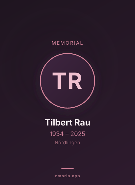 Memorial portrait of Tilbert Rau