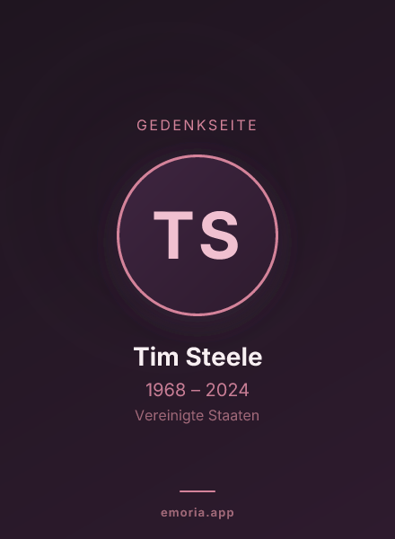 Gedenkportrait von Tim Steele