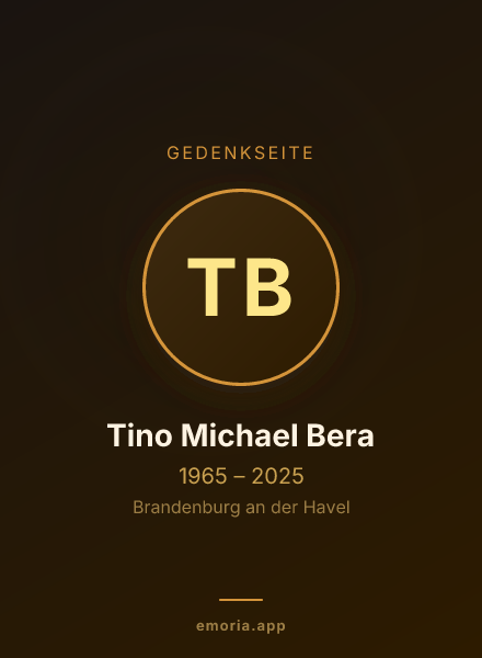 Gedenkportrait von Tino Michael Bera